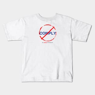 No comply Kids T-Shirt